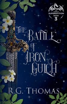The Battle of Iron Gulch