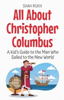 All About Christopher Columbus