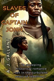 Slaves of Captain John