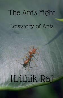 The Ant's Fight