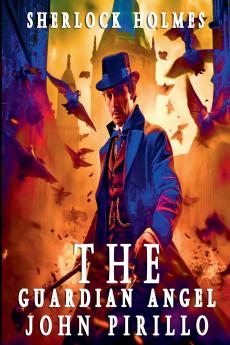 Sherlock Holmes The Guardian Angel