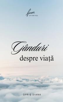 GÂNDURI DESPRE VIA??