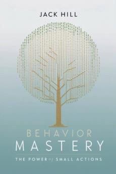 Behavior Mastery