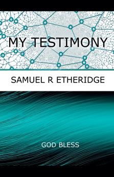 My Testimony