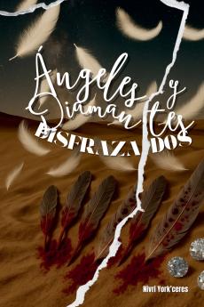 Ángeles y Diamantes Disfrazados