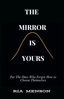 The Mirror Is Yours