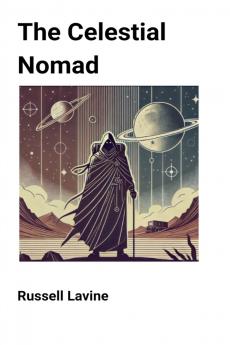 The Celestial Nomad