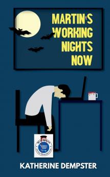 Martin's Working Nights Now