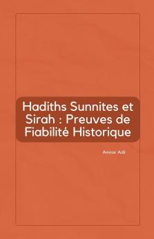 Hadiths Sunnites et Sirah