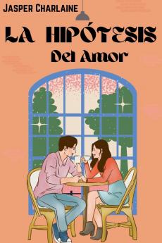 La Hip��tesis Del Amor