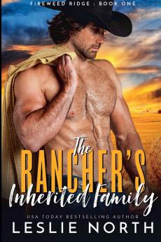 The Rancher's Inherited Family