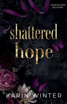 Shattered Hope