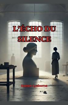 L'Écho du Silence