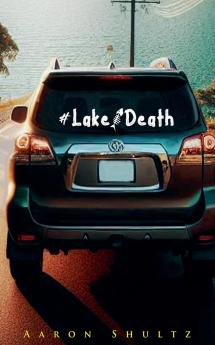 #LakeDeath