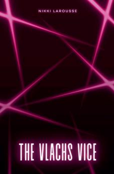 The Vlachs Vice