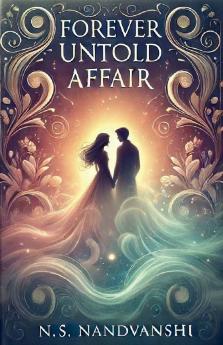 Forever Untold Affair