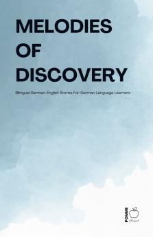 Melodies Of Discovery