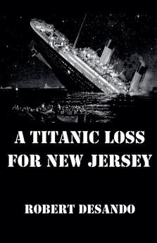 A Titanic Loss For New Jersey