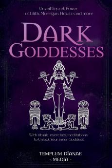 Dark Goddesses
