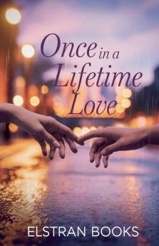 Once in a Lifetime Love