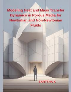 Modeling Heat and Mass Transfer Dynamics in Porous Media for Newtonian and Non-Newtonian Fluids