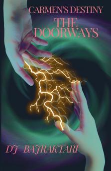 Carmen's Destiny - The Doorways
