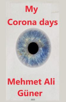 My Corona Days