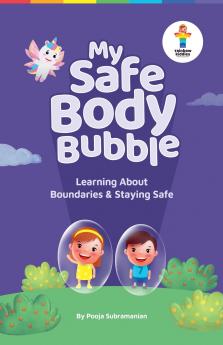 My Safe Body Bubble