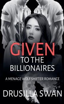 Given to the Billionaires