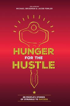 Hunger For The Hustle
