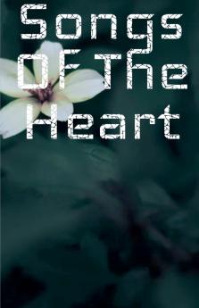 Songs Of The Heart