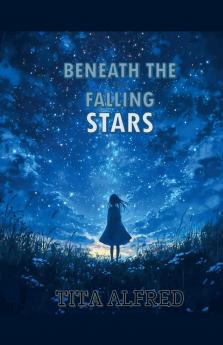 Beneath The Falling Stars