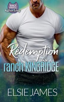 Rédemption au ranch Kingridge