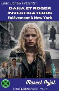 Dana et Roger Investigateurs - Enlèvement à New York