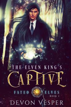The Elven King's Captive