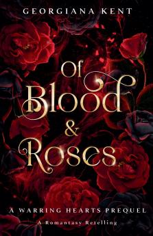 Of Blood & Roses