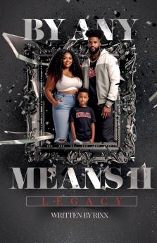 By Any Means II