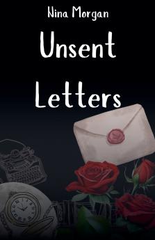 Unsent Letters