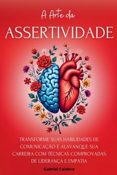 A Arte da Assertividade