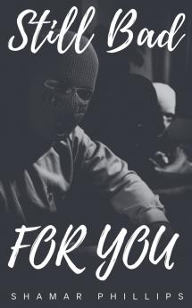 Still Bad For You