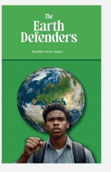 The Earth Defenders