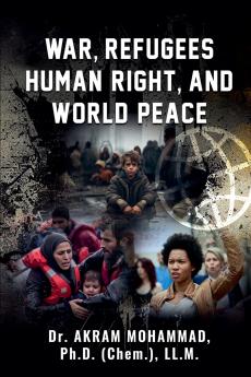 War Refugees Human Right and World Peace