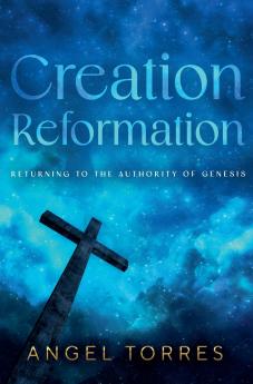 Creation Reformation