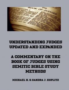 Understanding Judges Updated and Expanded