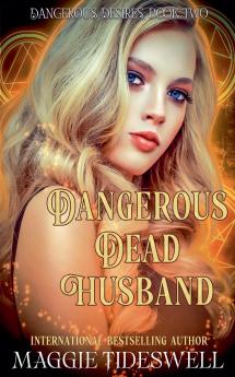Dangerous Dead Husband