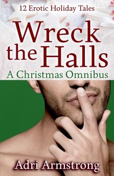 Wreck the Halls