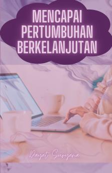 Mencapai Pertumbuhan Berkelanjutan