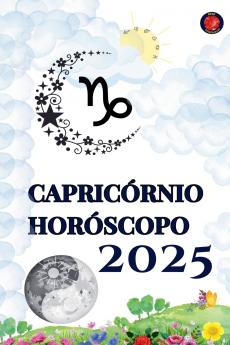 Capricórnio Horóscopo  2025