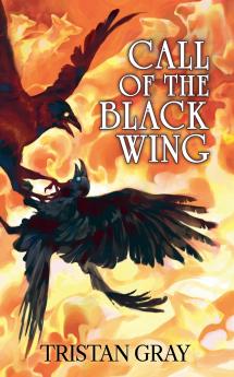Call of the Black Wing