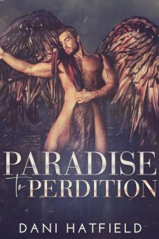 Paradise to Perdition